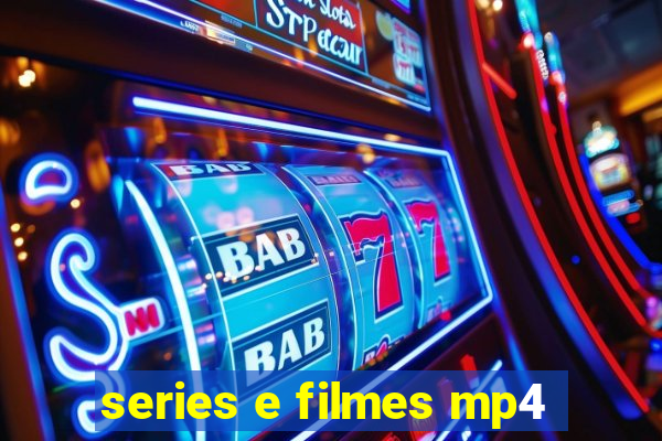 series e filmes mp4